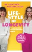 Cover-Bild zum Titel 'Lifestyle of Longevity' von 'Kati Ernst, Kristine Zeller'