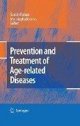Prevention and Treatment of Age-related Diseases - 