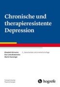 Cover-Bild zum Titel 'Chronische und therapieresistente Depression' von 'Elisabeth Schramm, Eva-Lotta Brakemeier, Hautzinger'
