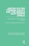 Cover-Bild zum Titel 'United States Foreign Policy and the Middle East/North Africa' von 'Sanford R. Silverburg, Bernard Reich'