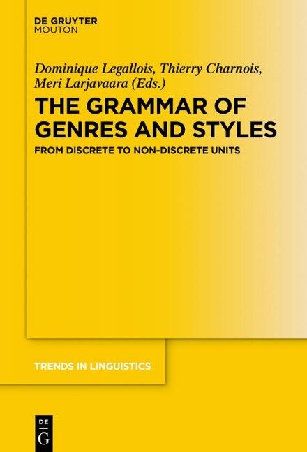 The Grammar of Genres and Styles - 