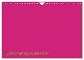 Bastel-Geburtstagskalender pink / Geburtstagskalender (Wandkalender 2024 DIN A4 quer), CALVENDO Monatskalender - Kreativ Ist Gut