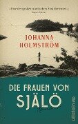 Die Frauen von Själö - Johanna Holmström