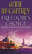 Cover-Bild zum Titel 'Freedom's Choice' von 'Anne Mccaffrey'