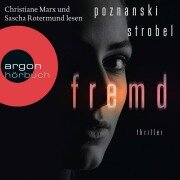 Fremd - Ursula Poznanski, Arno Strobel