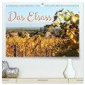 Das Elsass (hochwertiger Premium Wandkalender 2024 DIN A2 quer), Kunstdruck in Hochglanz - Christine Wirges