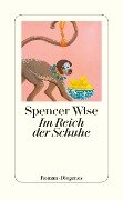 Cover-Bild zum Titel 'Im Reich der Schuhe' von 'Spencer Wise'