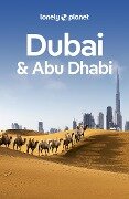 Lonely Planet Dubai & Abu Dhabi - Andrea Schulte-Peevers, Kevin Raub