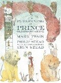 The Purloining of Prince Oleomargarine - Mark Twain, Philip C. Stead