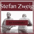 Der Amokläufer (Ungekürzt) - Stefan Zweig