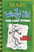 The Last Straw (Diary of a Wimpy Kid #3) - Jeff Kinney