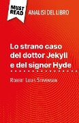 Lo strano caso del dottor Jekyll e del signor Hyde di Robert Louis Stevenson (Analisi del libro) - Marie-Pierre Quintard