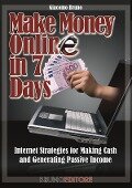 Make Money Online in 7 Days - Giacomo Bruno