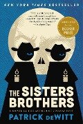 The Sisters Brothers - Patrick Dewitt