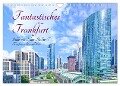 Fantastisches Frankfurt (Wandkalender 2024 DIN A4 quer), CALVENDO Monatskalender - Hans Rodewald CreativK. de