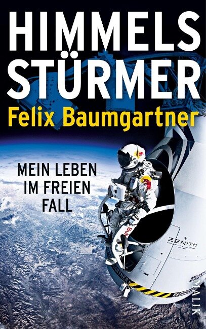 Himmelsstürmer - Felix Baumgartner