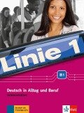 Linie 1 B1. Intensivtrainer - Ulrike Moritz, Margret Rodi, Lutz Rohrmann