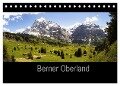 Berner Oberland (Tischkalender 2024 DIN A5 quer), CALVENDO Monatskalender - Alexander Kulla