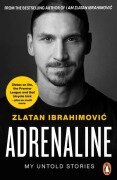 Cover-Bild zum Titel 'Adrenaline' von 'Zlatan Ibrahimovic'