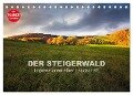 DER STEIGERWALD - Impressionen einer Landschaft (Tischkalender 2024 DIN A5 quer), CALVENDO Monatskalender - Volker Müther