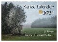 Kanzelkalender 2024 (Wandkalender 2024 DIN A2 quer), CALVENDO Monatskalender - Hans Zitzler