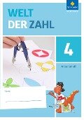 Cover-Bild zum Titel 'Welt der Zahl 4. Arbeitsheft. Berlin, Brandenburg, Mecklenburg-Vorpommern, Sachsen-Anhalt und Thüringen' von ''