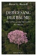 Cover-Bild zum Titel 'Der Gesang der Bäume' von 'David G. Haskell'