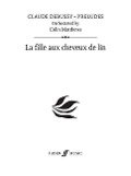 La Fille Aux Cheveux de Lin - Claude Debussy, Colin Matthews