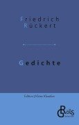 Gedichte - Friedrich Rückert