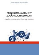 Cover-Bild zum Titel 'Prozessmanagement zugänglich gemacht' von 'Marcel Soer, Lucas Werner'