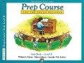 Alfred's Basic Piano Library Prep Course Solo B - Amanda Vick Lethco, Morton Manus, Willard A Palmer