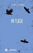 Cover-Bild zum Titel 'Im Fluge' von 'Kathrin Hamel'