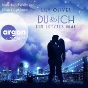 Cover-Bild zum Titel 'Du und ich ein letztes Mal' von 'Lily Oliver'