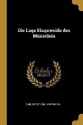 Die Lage Eingeweide des Menschen - Carl Ernst Emil Hoffmann