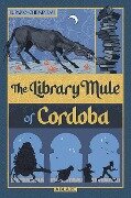The Library Mule of Cordoba - Wilfrid Lupano