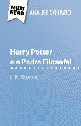Harry Potter e a Pedra Filosofal de J. K. Rowling (Análise do livro) - Lucile Lhoste