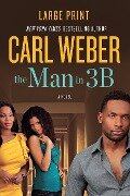 The Man in 3B - Carl Weber