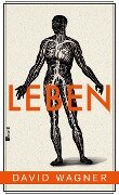 Cover-Bild zum Titel 'Leben' von 'David Wagner'