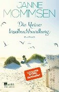 Die kleine Inselbuchhandlung - Janne Mommsen