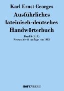 Cover-Bild zum Titel 'Ausführliches lateinisch-deutsches Handwörterbuch' von 'Karl Ernst Georges'
