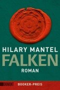 Cover-Bild zum Titel 'Falken' von 'Hilary Mantel'