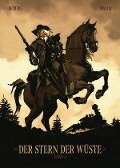 Cover-Bild zum Titel 'Der Stern der Wüste, Band 2' von 'Stephen Desberg'