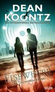 Cover-Bild zum Titel 'Elsewhere - Der Universalschlüssel' von 'Dean Koontz'