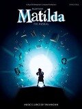 Roald Dahl's Matilda - The Musical - Roald Dahl