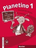Planetino 1. Lehrerhandbuch - Siegfried Büttner, Gabriele Kopp, Josef Alberti
