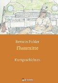 Flussmitte - Bertwin Pichler