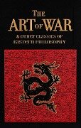 The Art of War & Other Classics of Eastern Philosophy - Sun Tzu, Lao-Tzu, Confucius, Mencius