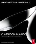 Acr: Photos Lr 3 Classroom Book_p1 [With CDROM] - Adobe Creative Team