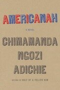 Cover-Bild zum Titel 'Americanah' von 'Chimamanda Ngozi Adichie'