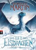Cover-Bild zum Titel 'Das Lied des Eisdrachen' von 'George R. R. Martin'